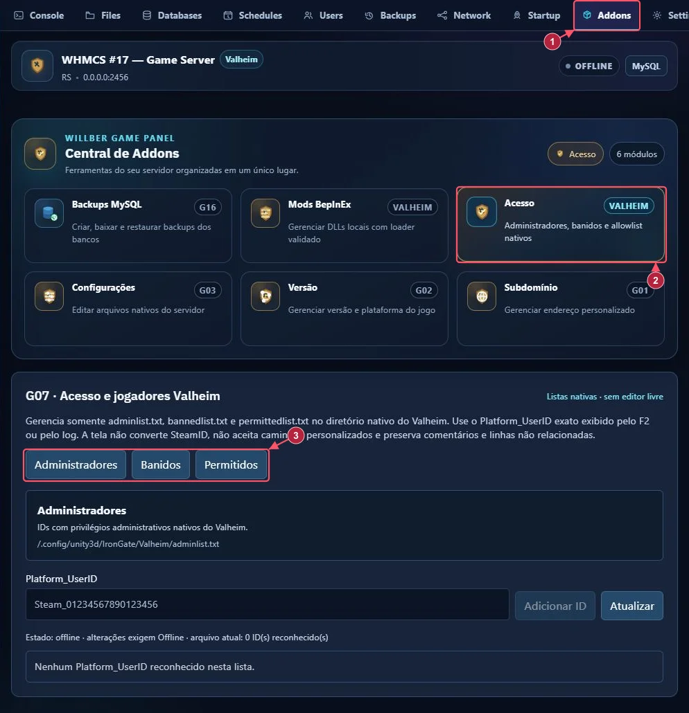 Addons (1), módulo Acesso (2) e abas das três listas (3) no Valheim.